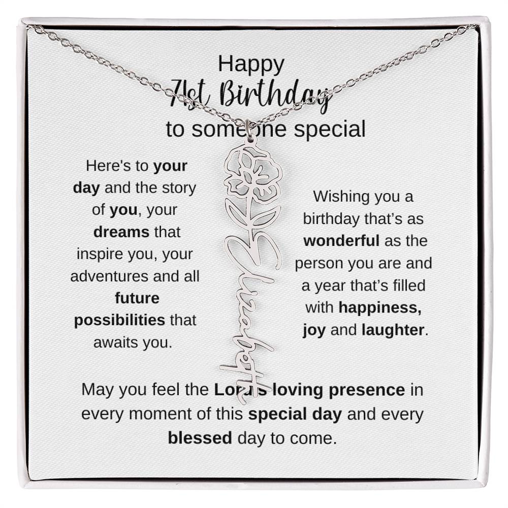 Happy 71st Birthday To Someone Special - Flower Name Necklace
