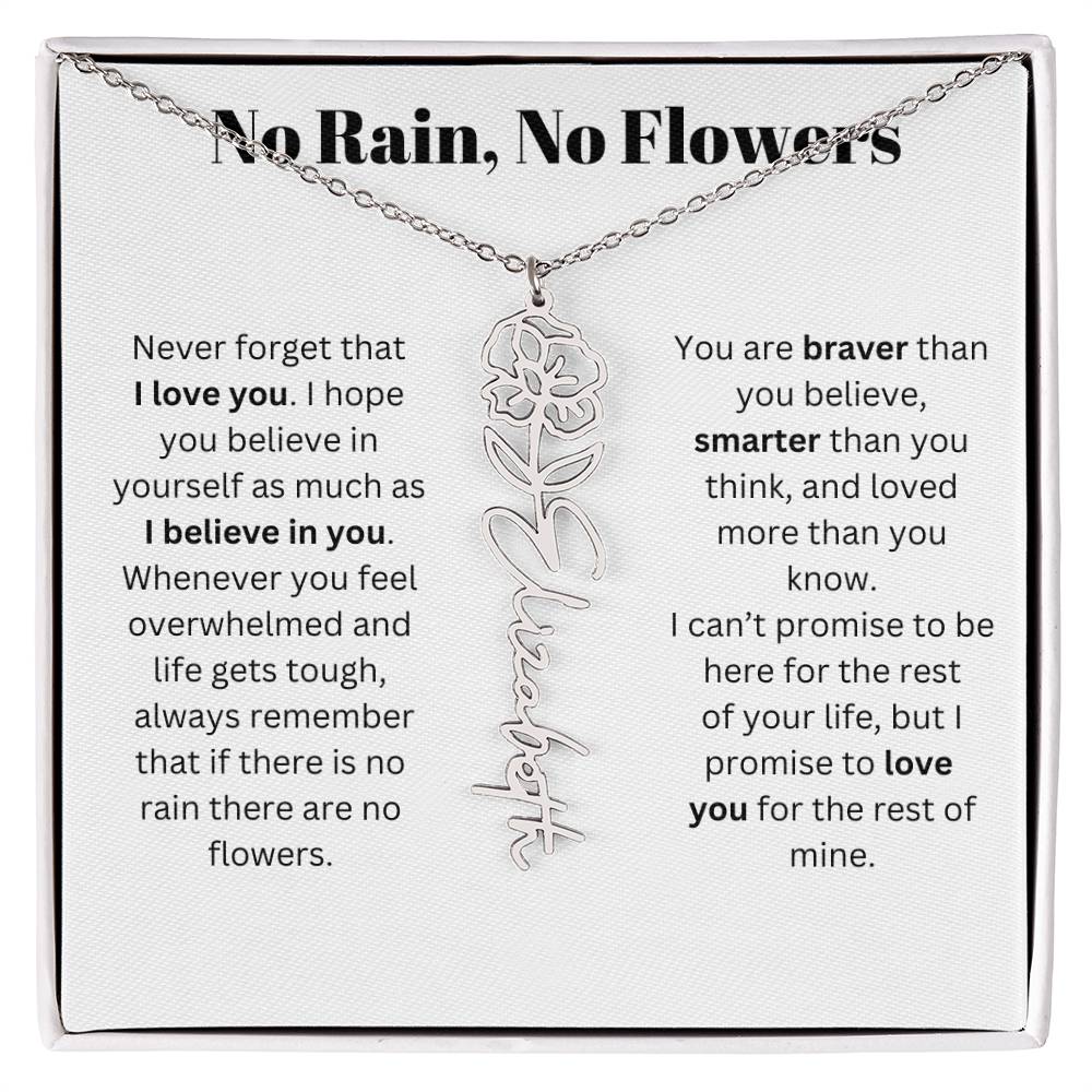 No Rain, No Flowers