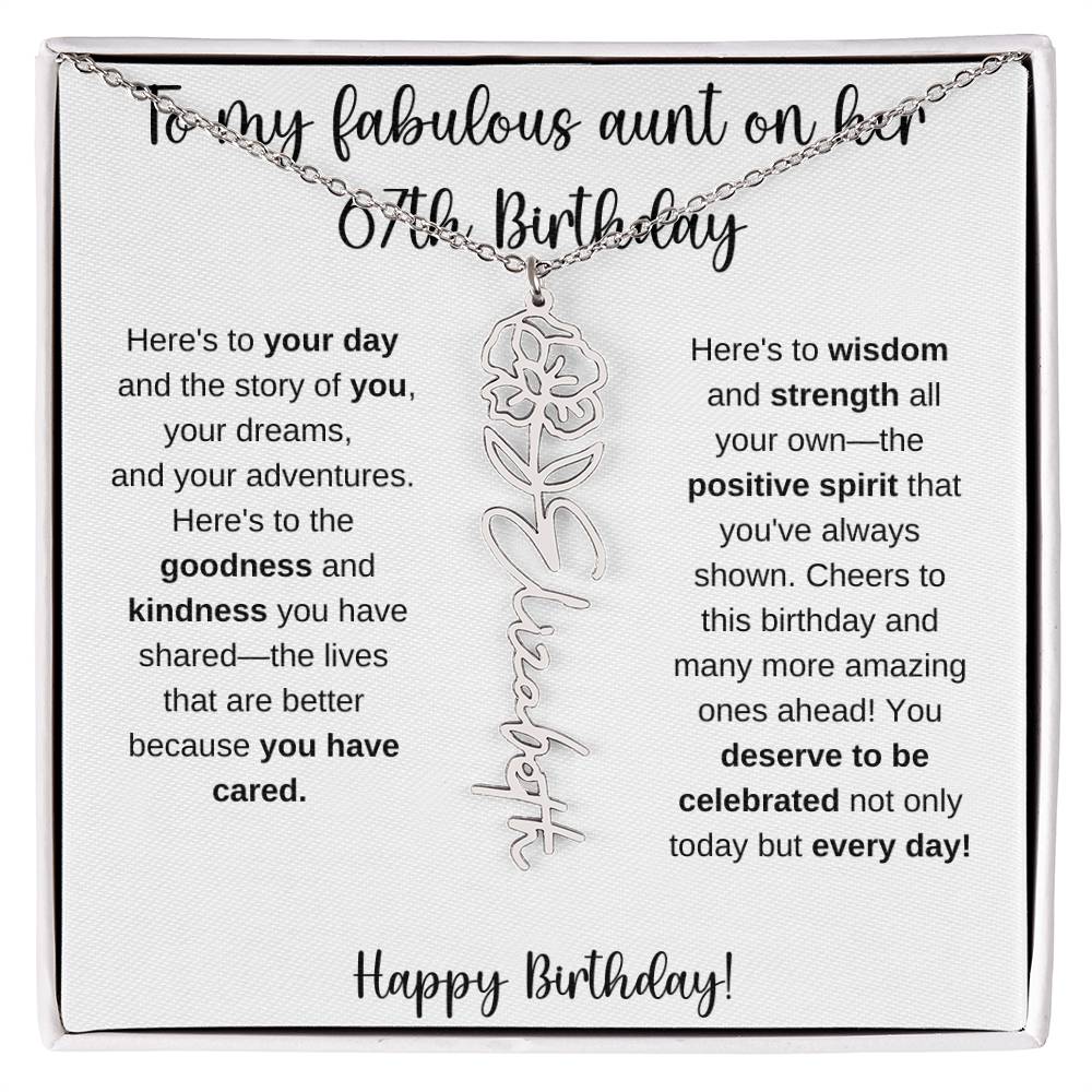 To My Fabulous Aunt - Happy 67th Birthday - Flower Name Necklace