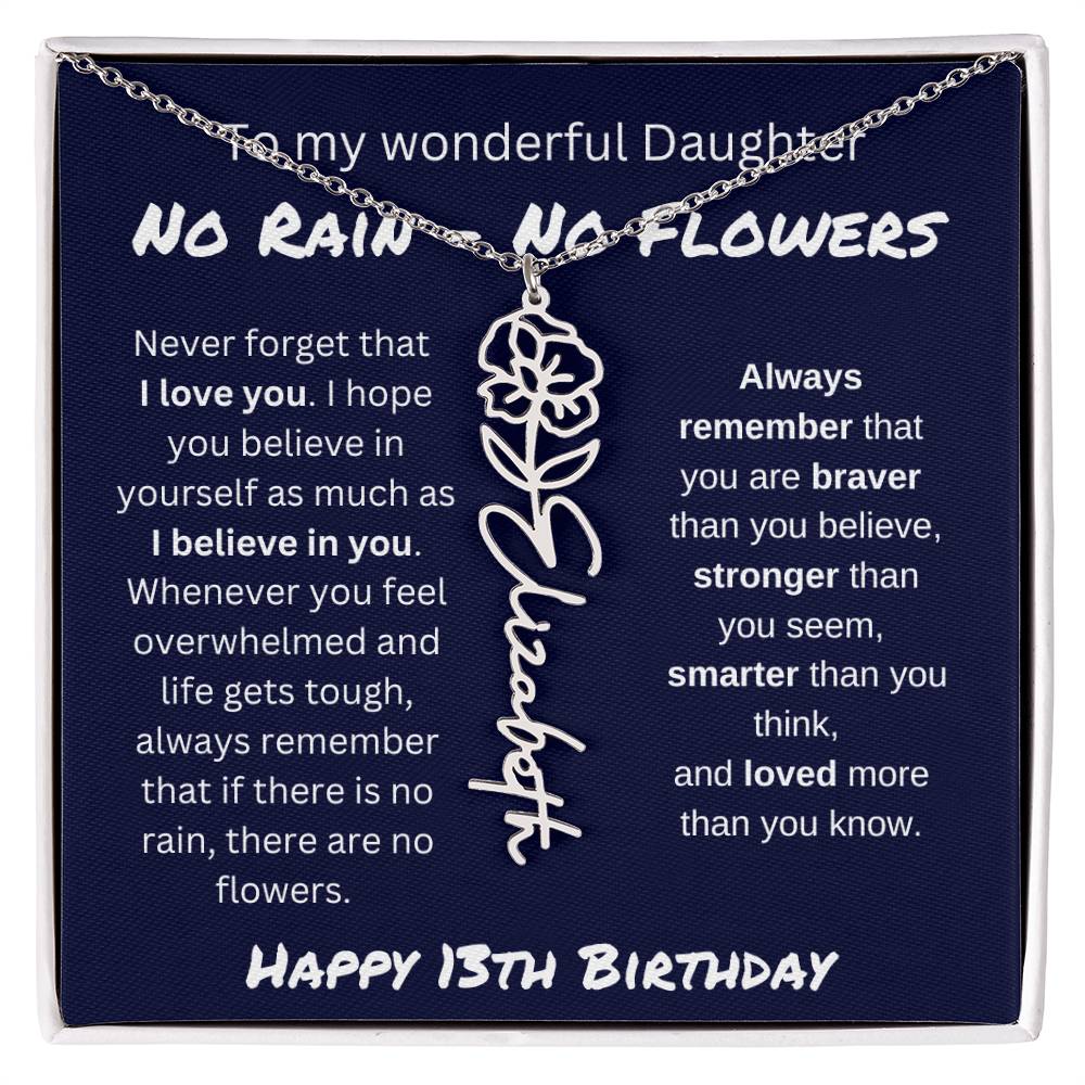 No Rain - No Flower | Happy 13th Birthday | Flower Name Necklace