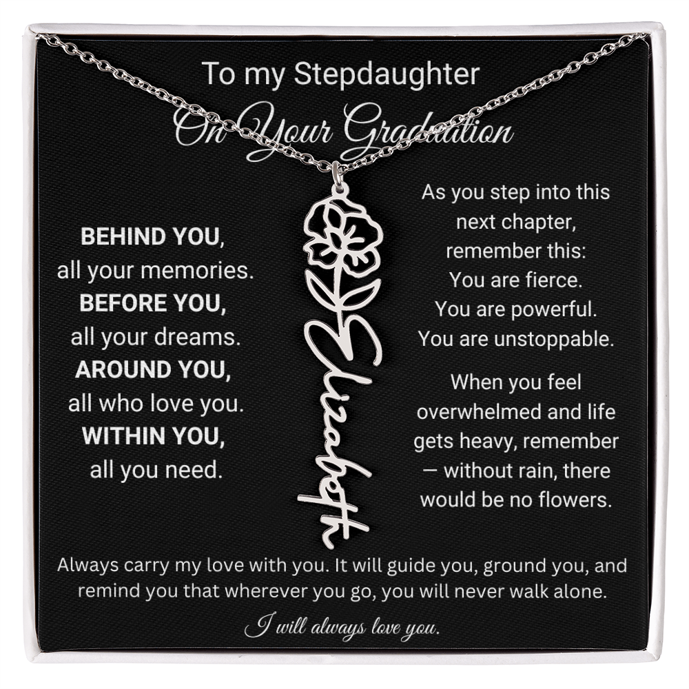 To My Stepdaughter On Your Graduation | You'll Never Walk Alone | Flower Name Necklace