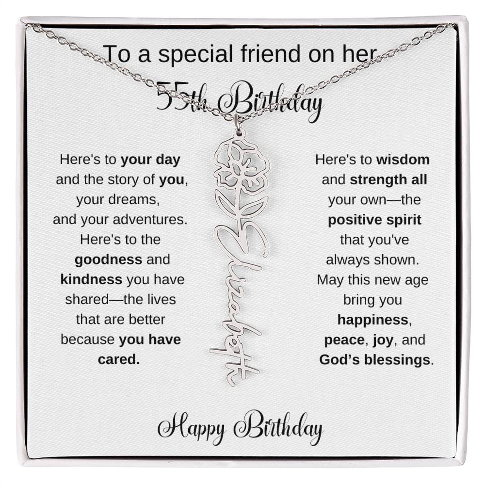 To A Special Friend | Happy 55th Birthday | Flower Name Necklace