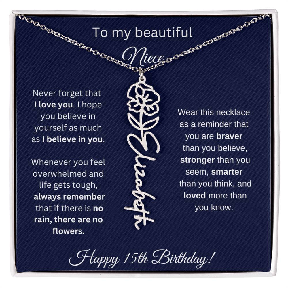 Niece 15th Birthday | Never Forget That I Love You | Birth Flower Name Necklace