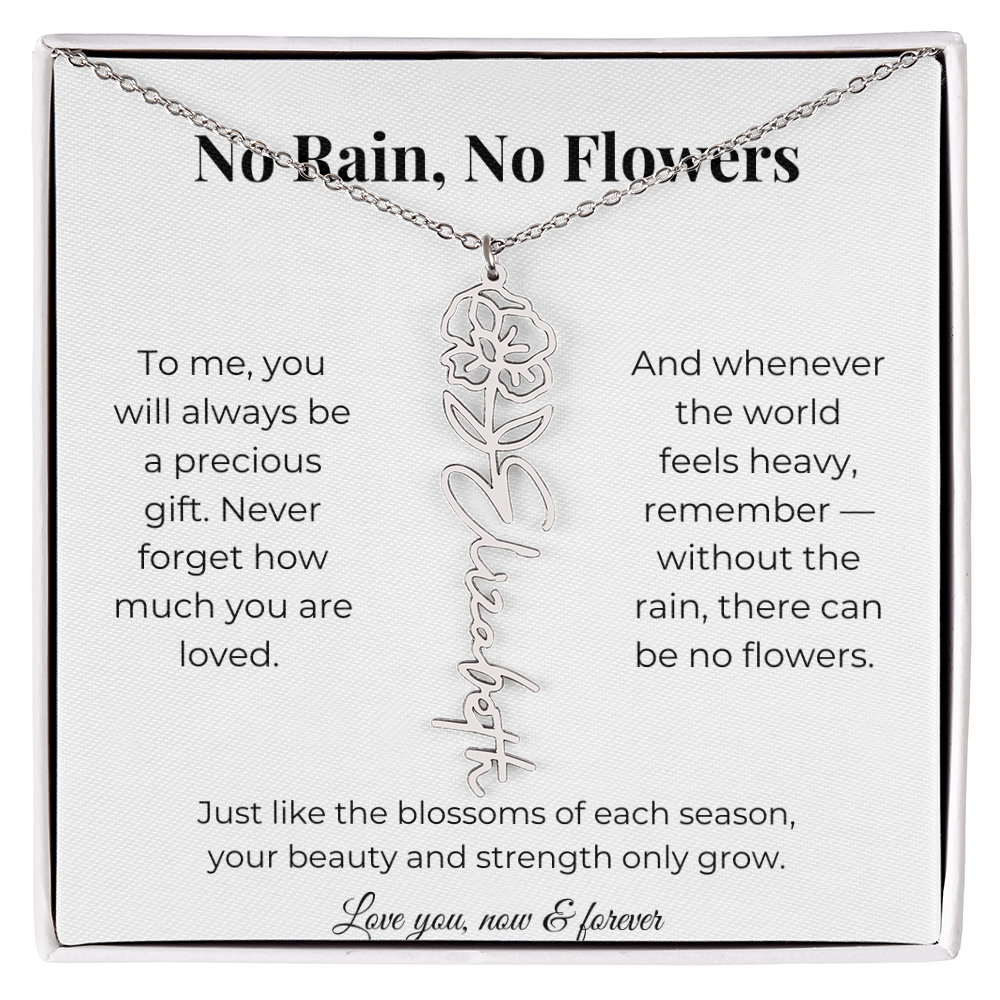 No Rain, No Flowers | You'll Always Be A Precious Gift | Flower Name Necklace