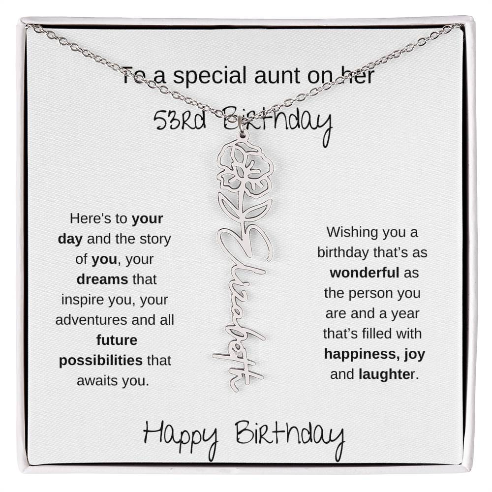 To A Special Aunt On Her 53rd  Birthday | Flower Name Necklace