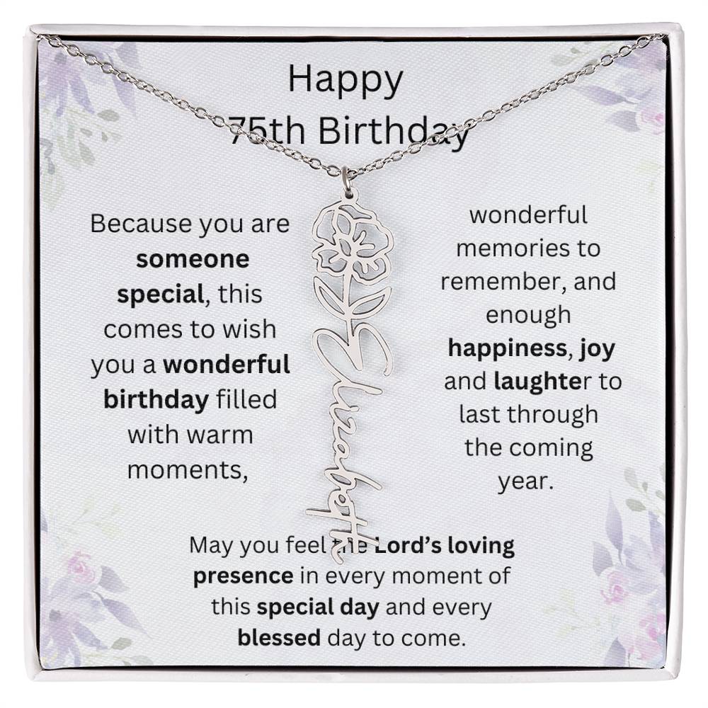 Wishing You Happiness, Joy & Laughter - Happy 75th Birthday | Flower Name Necklace