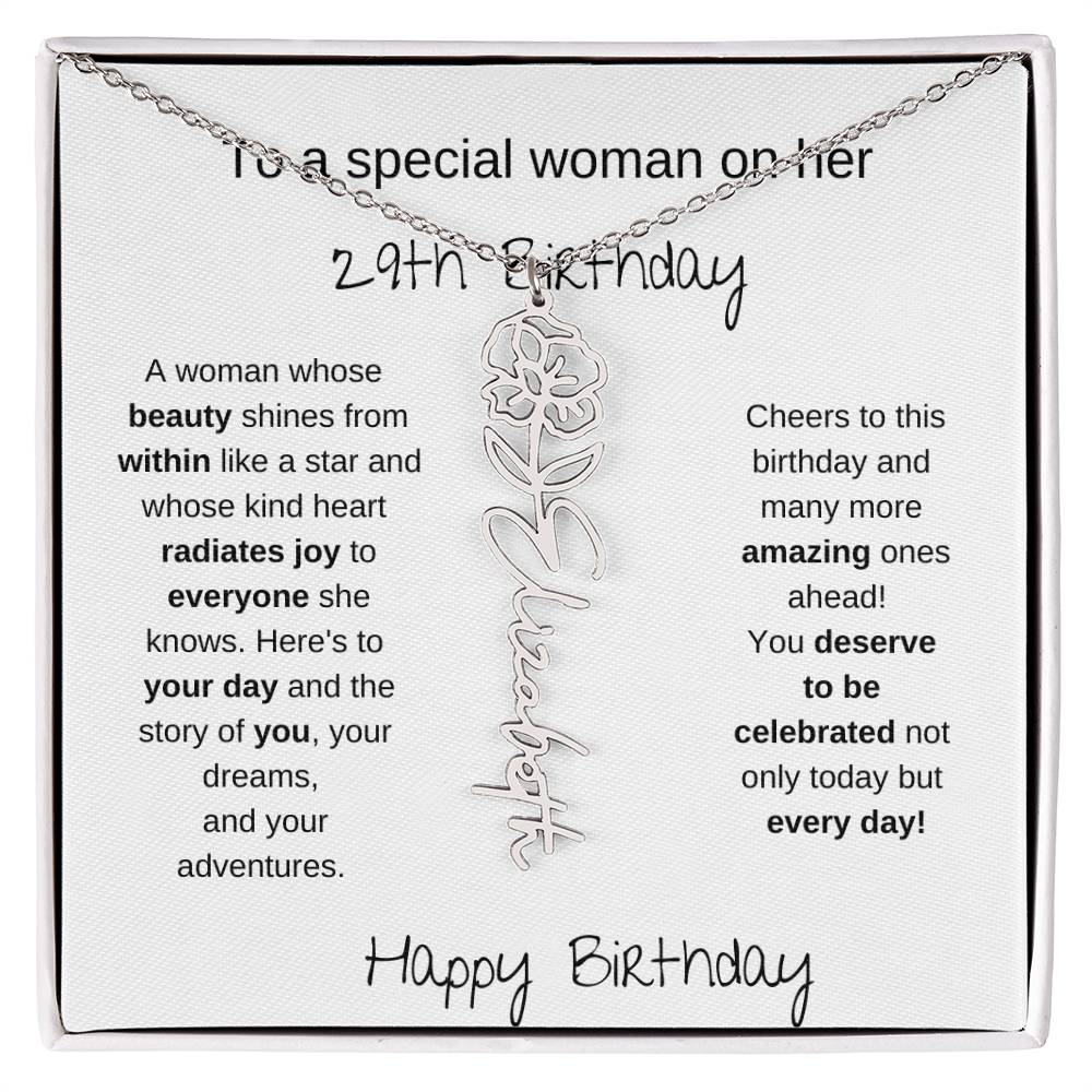To A Special Women On Her 29th Birthday - Flower Name Necklace