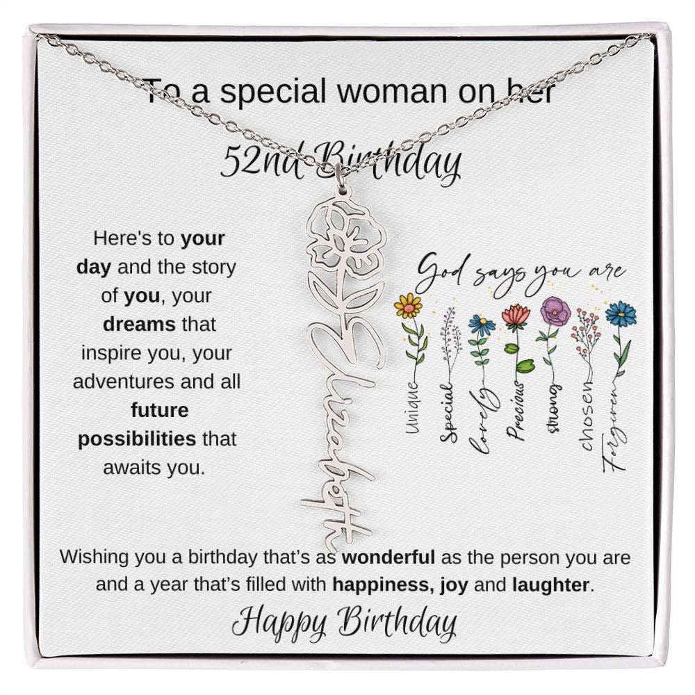 To A Special Woman On Her 52nd Birthday - Flower Name Necklace