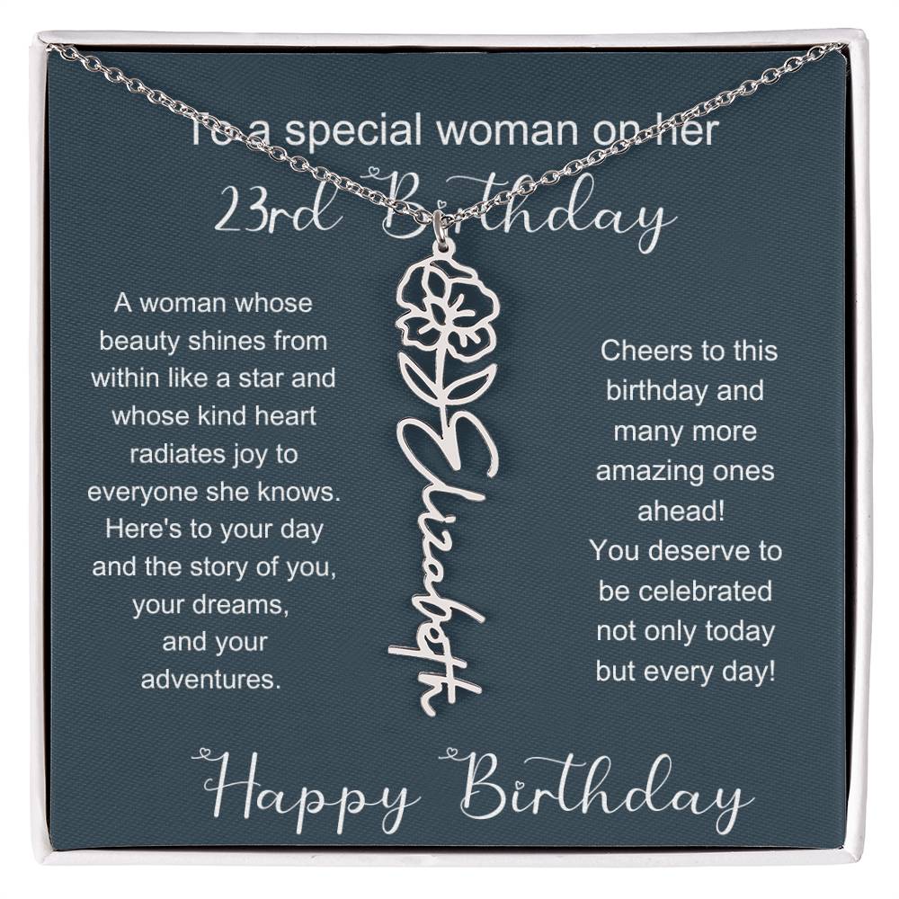 To A Special Woman On Her 23rd Birthday | Flower Name Necklace