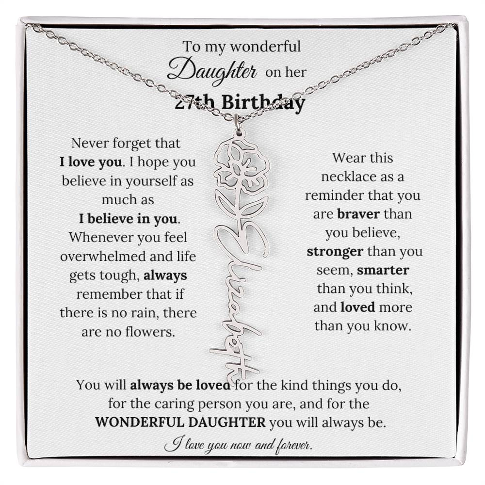To My Wonderful Daughter On Her 27th Birthday - I Love You - Flower Name Necklace