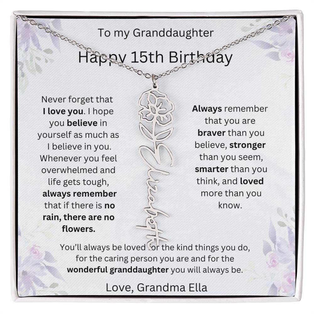 To My Granddaughter - Happy 15th Birthday | Flower Name Necklace