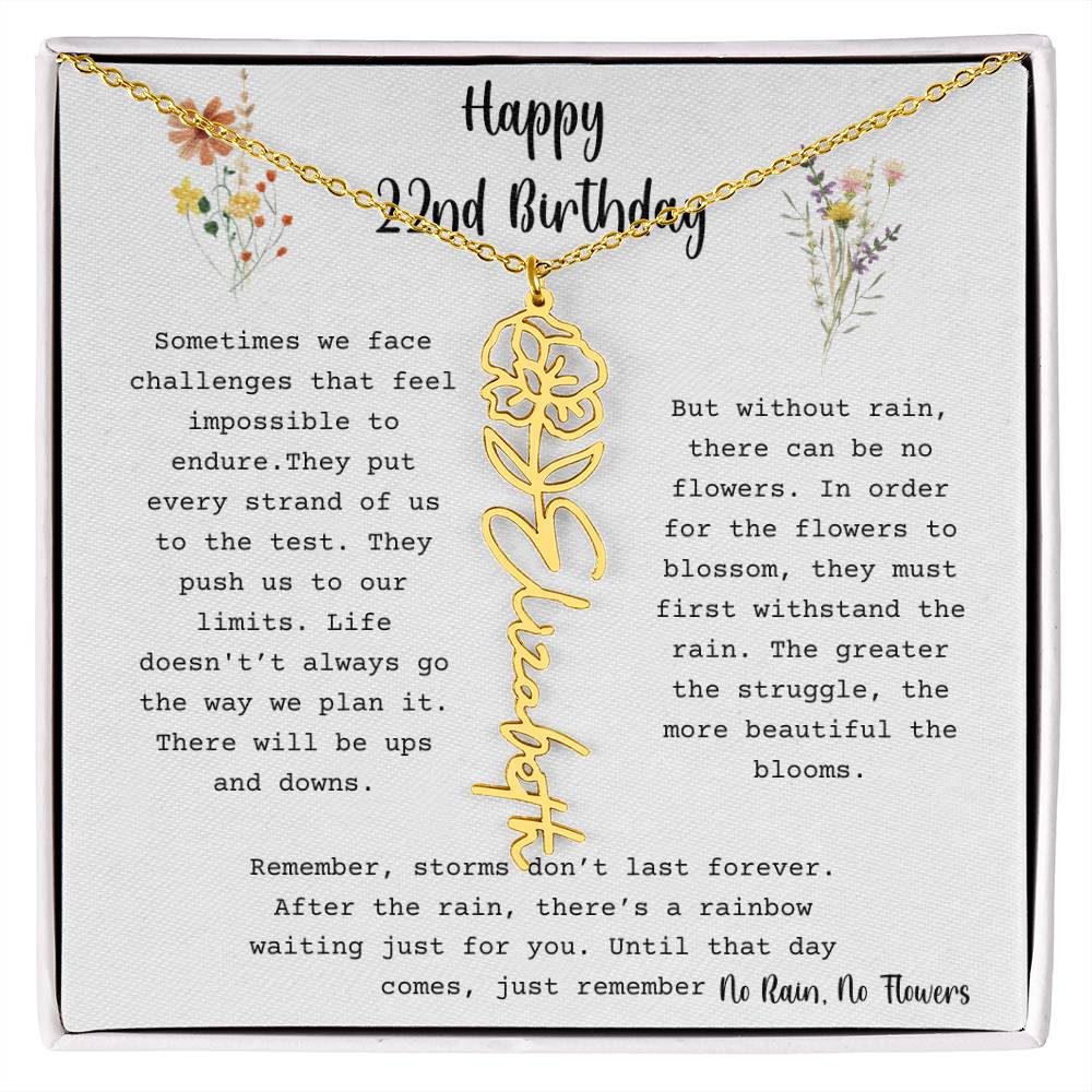 No Rain, No Flowers - Happy 22nd Birthday - Flower Name Necklace