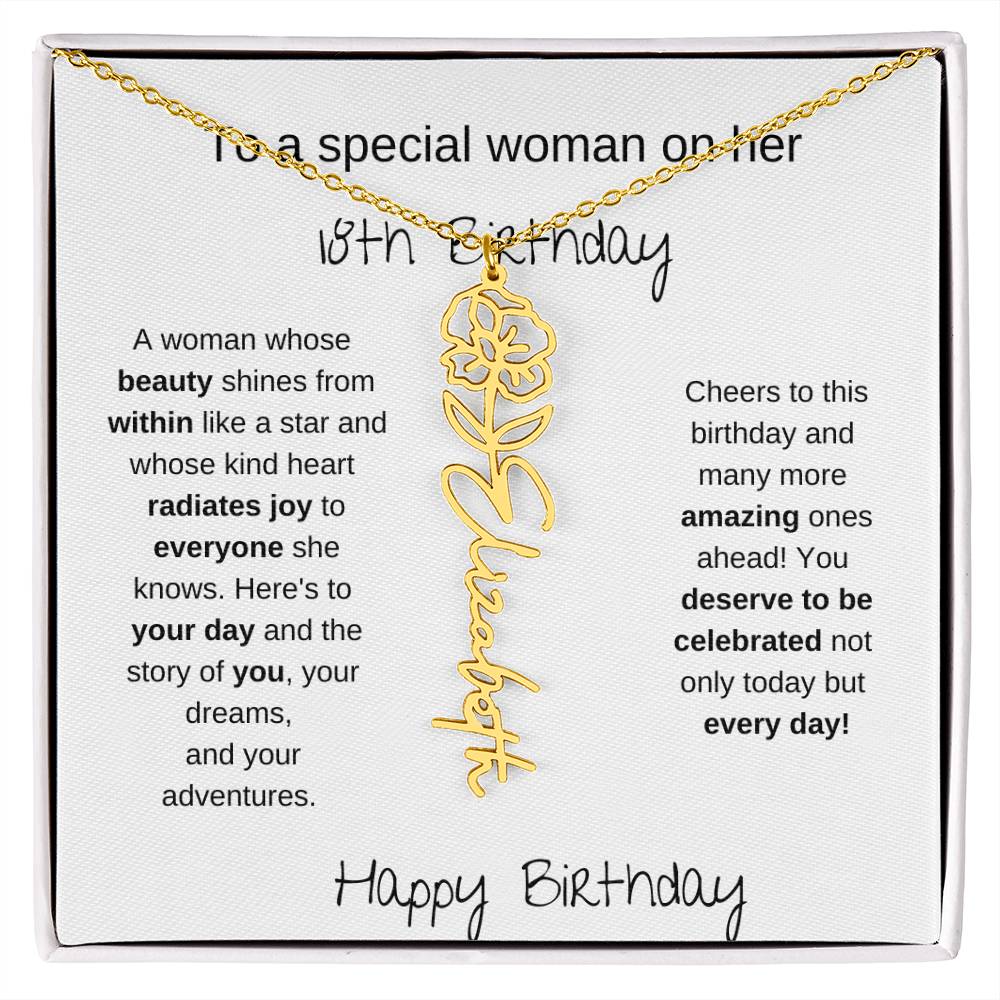 To A Special Women On Her 18th Birthday - Flower Name Necklace