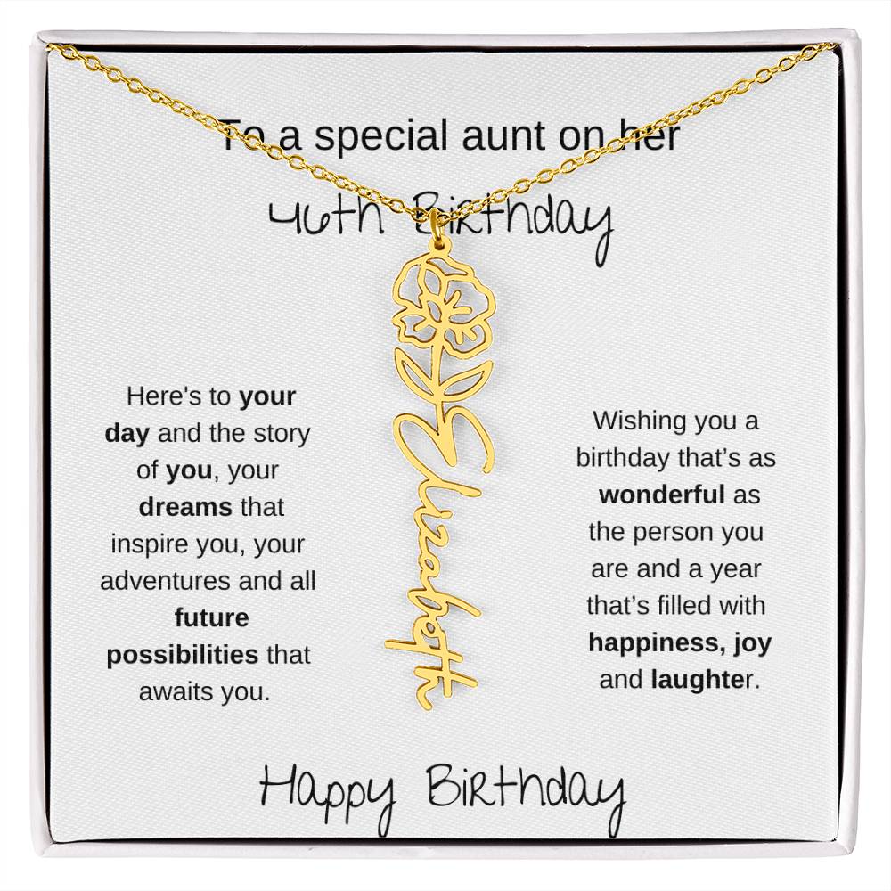 To A Special Aunt On Her 46th Birthday | Flower Name Necklace