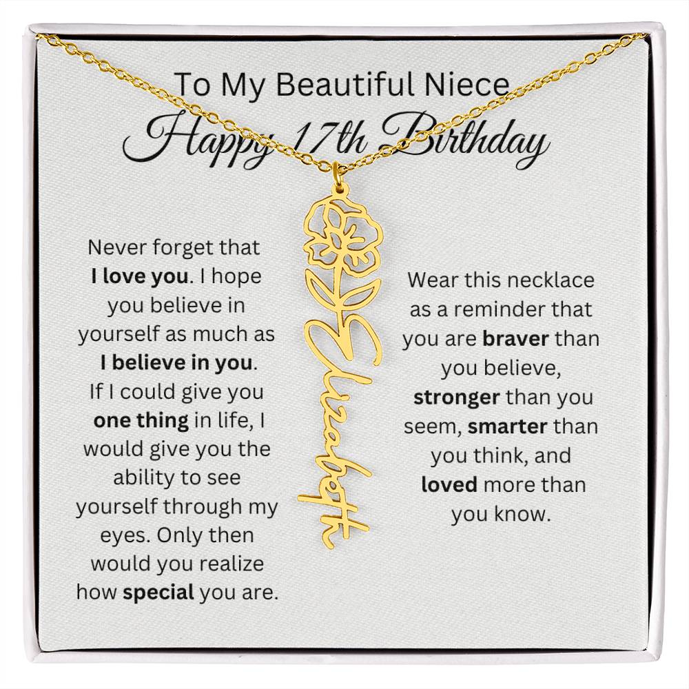 To My Beautiful Niece Happy 17th Birthday - Flower Name Necklace