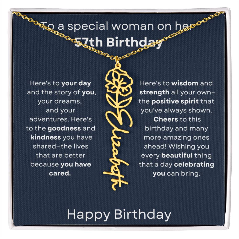 To A Special Woman On Her 57th Birthday - Flower Name Necklace