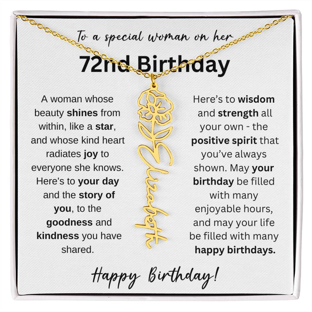 A Woman Whose Beauty Shines From Within - Happy 72nd Birthday - Flower Name Necklace