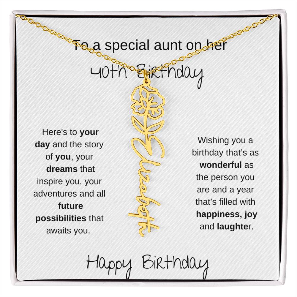 To A Special Aunt On Her 40th Birthday | Flower Name Necklace