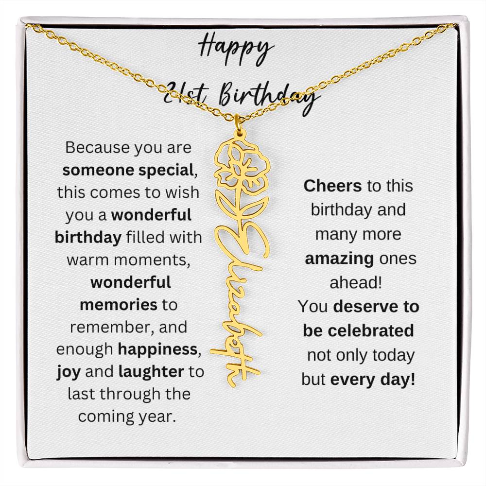 Happy 21st Birthday - Flower Name Necklace