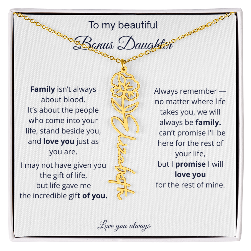 To My Beautiful Bonus Daughter | Love You Always | Birth Flower Name Necklace
