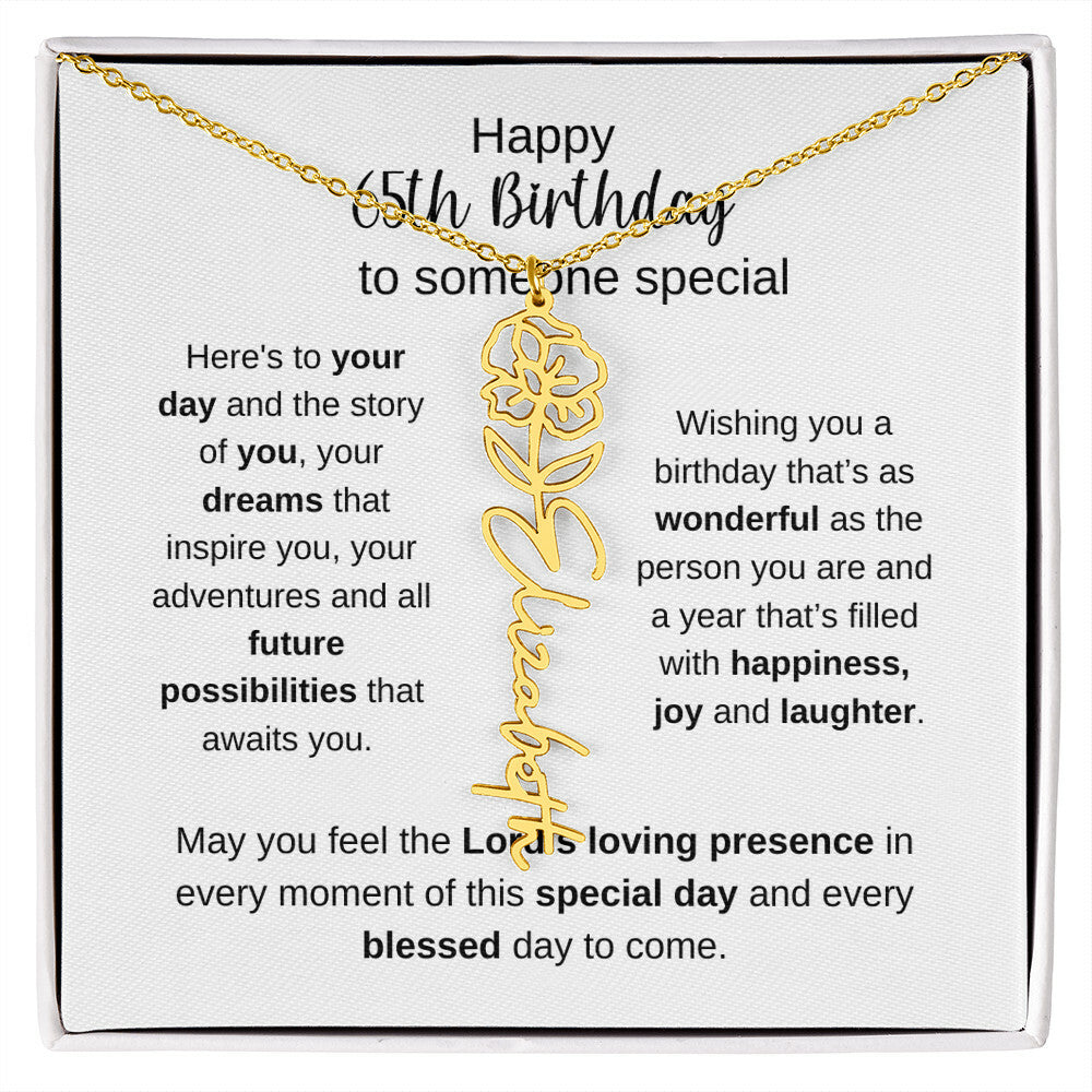 Happy 65th Birthday To Someone Special - Flower Name Necklace