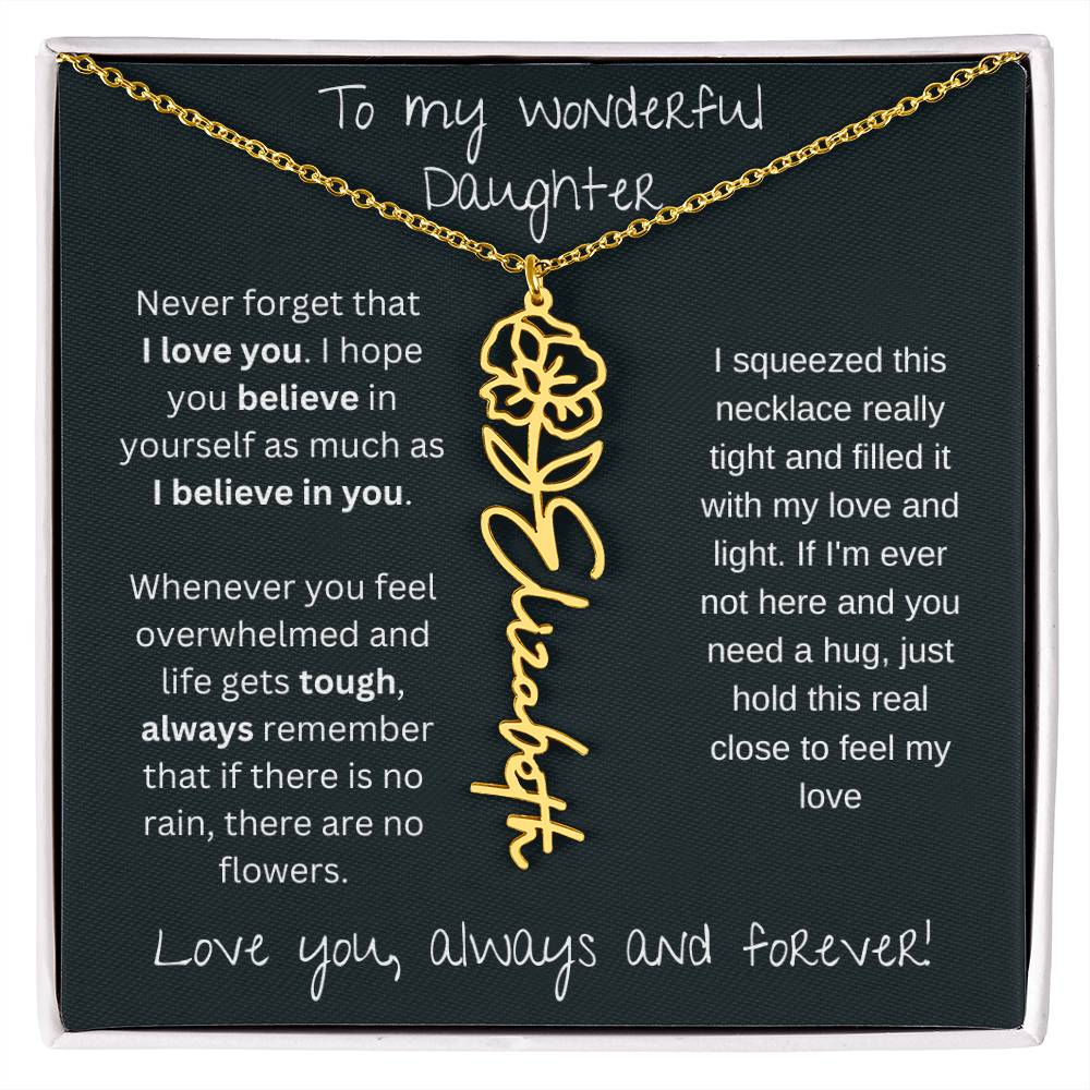 To My Wonderful Daughter Love You Always and Forever | Flower Name Necklace