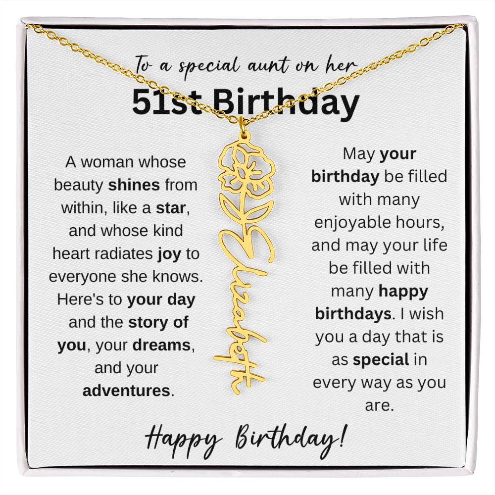 To A Special Aunt Happy 51st Birthday - Flower Name Necklace