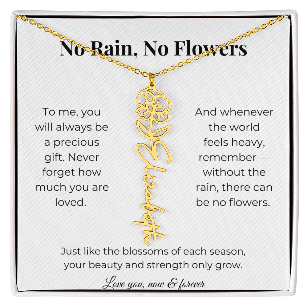 No Rain, No Flowers | You'll Always Be A Precious Gift | Flower Name Necklace