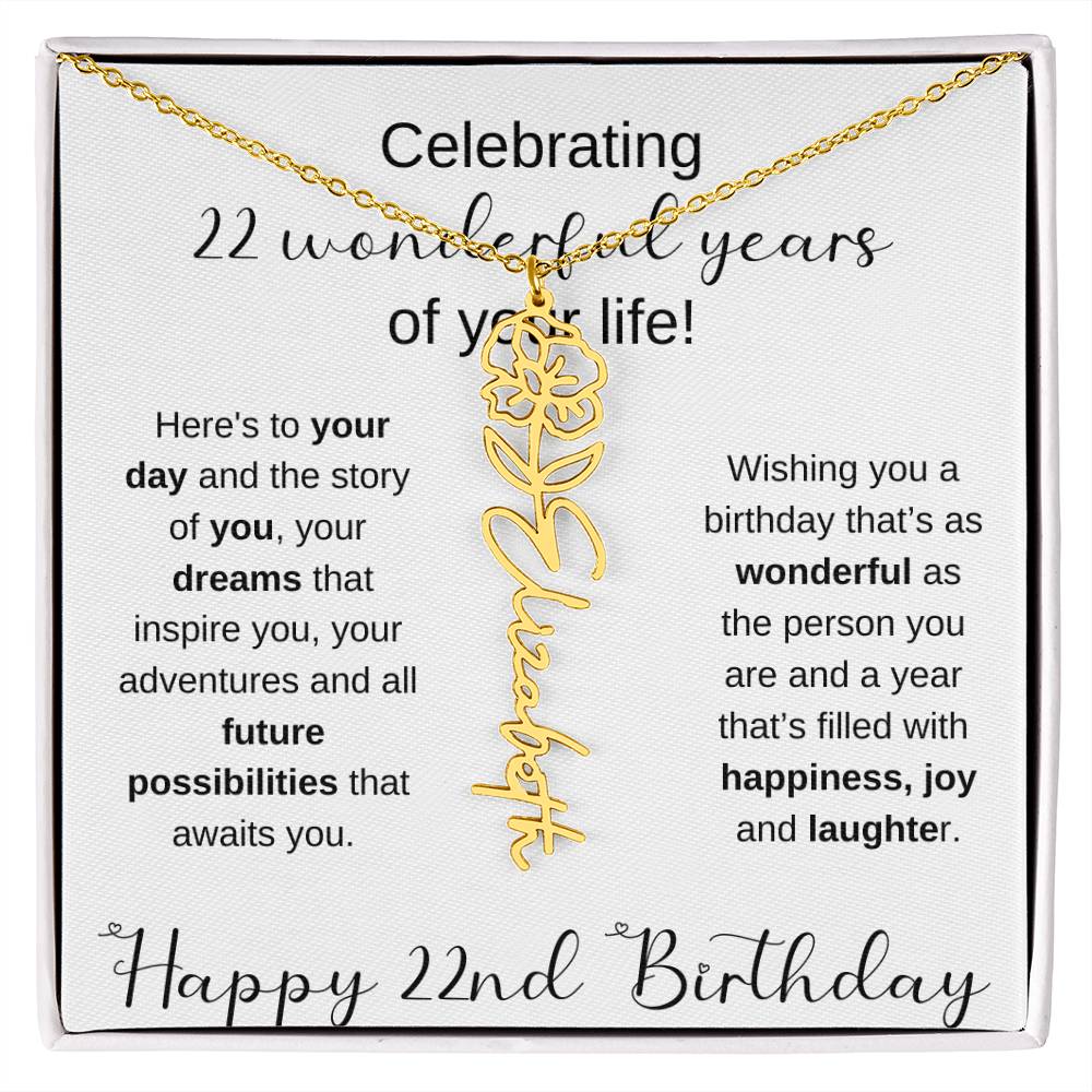 Happy 22nd Birthday | Flower Name Necklace