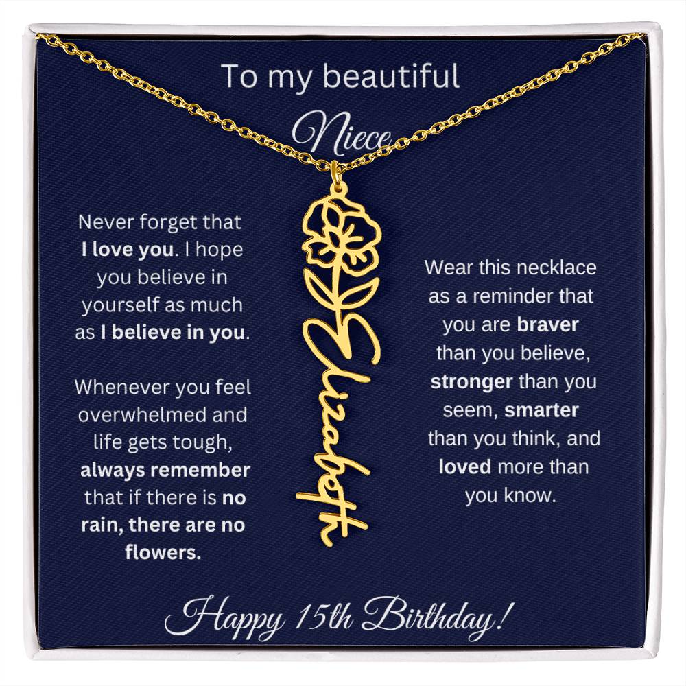 Niece 15th Birthday | Never Forget That I Love You | Birth Flower Name Necklace