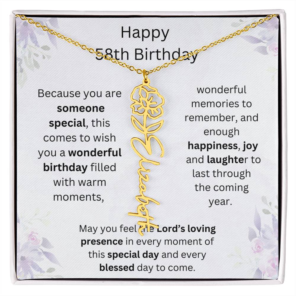 Wishing You Happiness, Joy & Laughter - Happy 58th Birthday | Flower Name Necklace