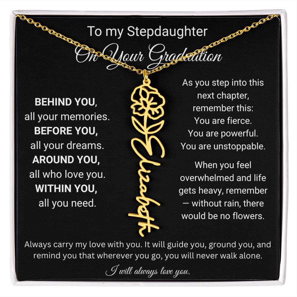 To My Stepdaughter On Your Graduation | You'll Never Walk Alone | Flower Name Necklace