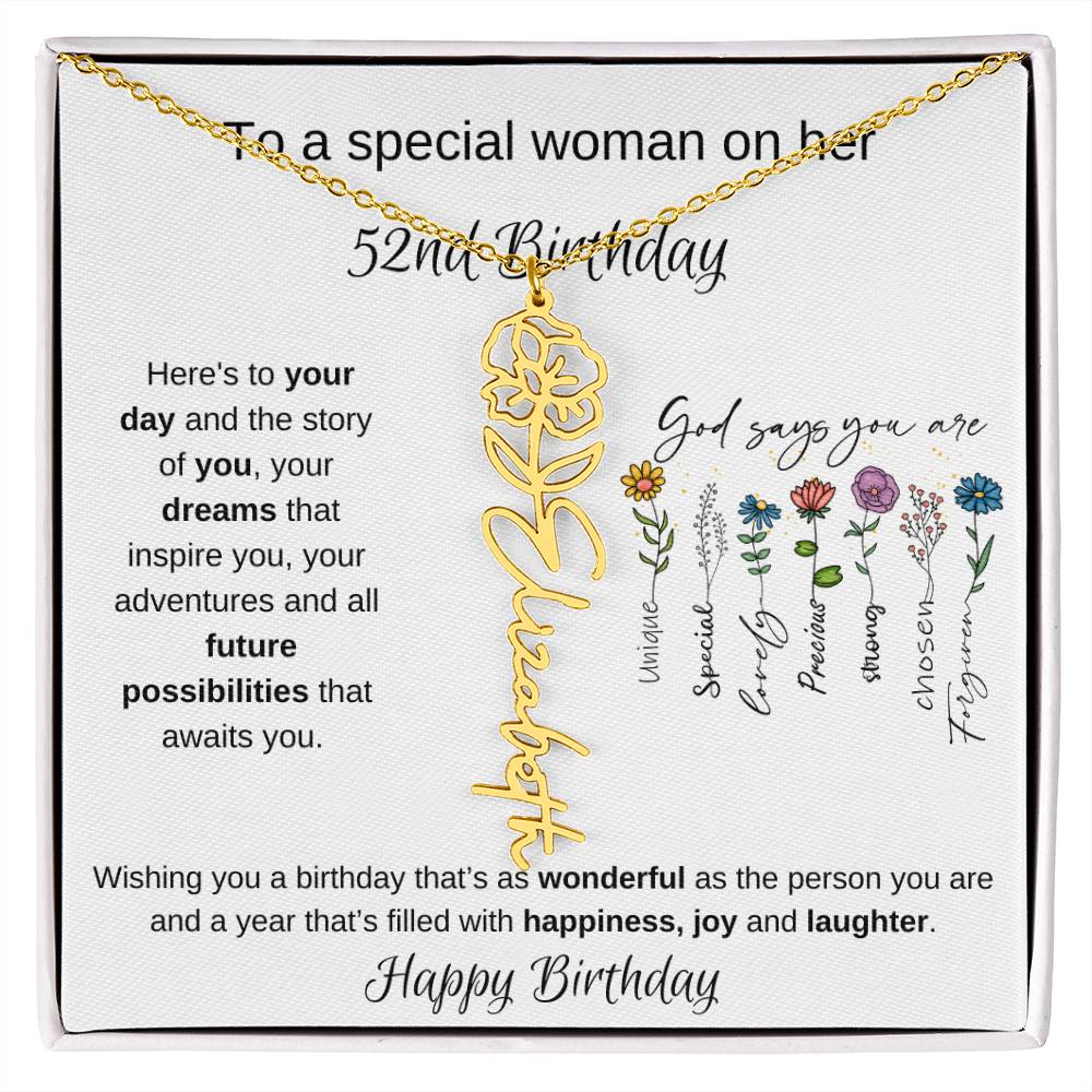 To A Special Woman On Her 52nd Birthday - Flower Name Necklace