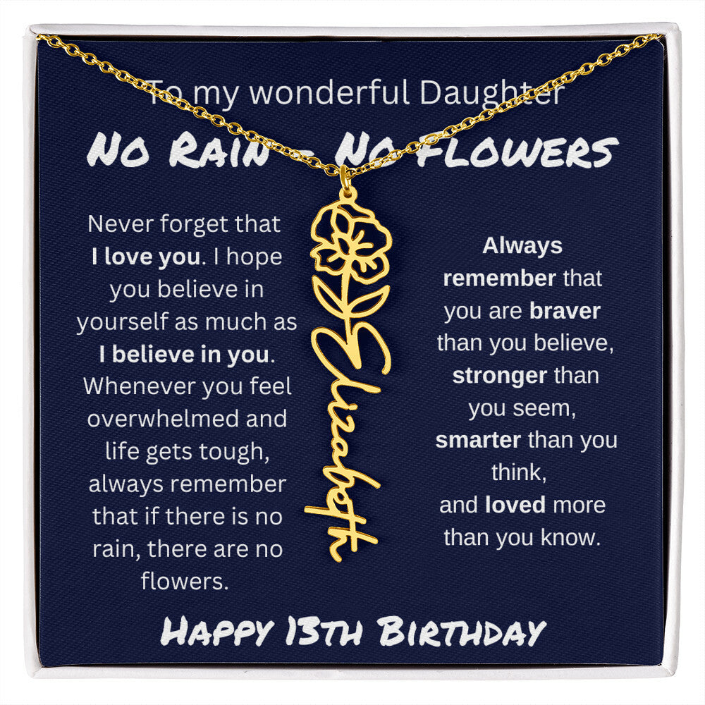 No Rain - No Flower | Happy 13th Birthday | Flower Name Necklace
