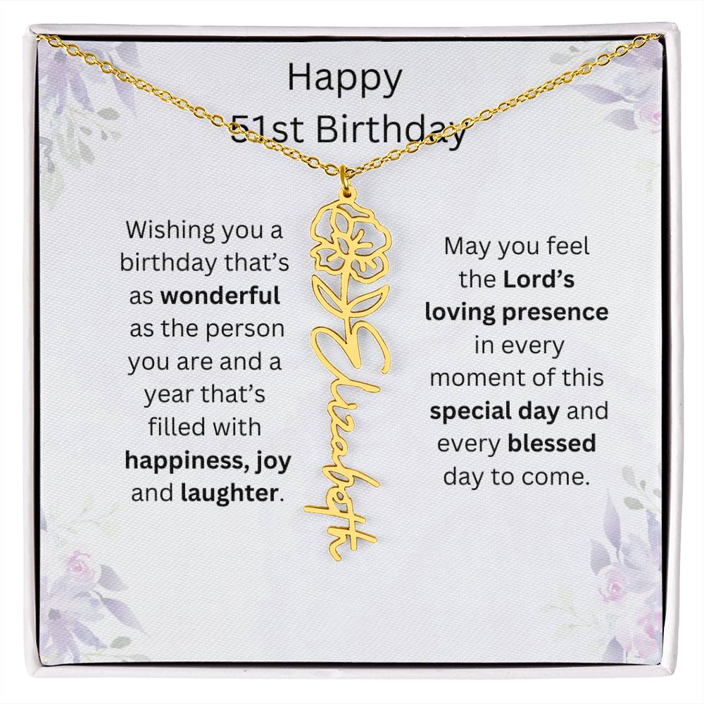 Wishing You Happiness, Joy & Laughter - Happy 51st Birthday | Flower Name Necklace