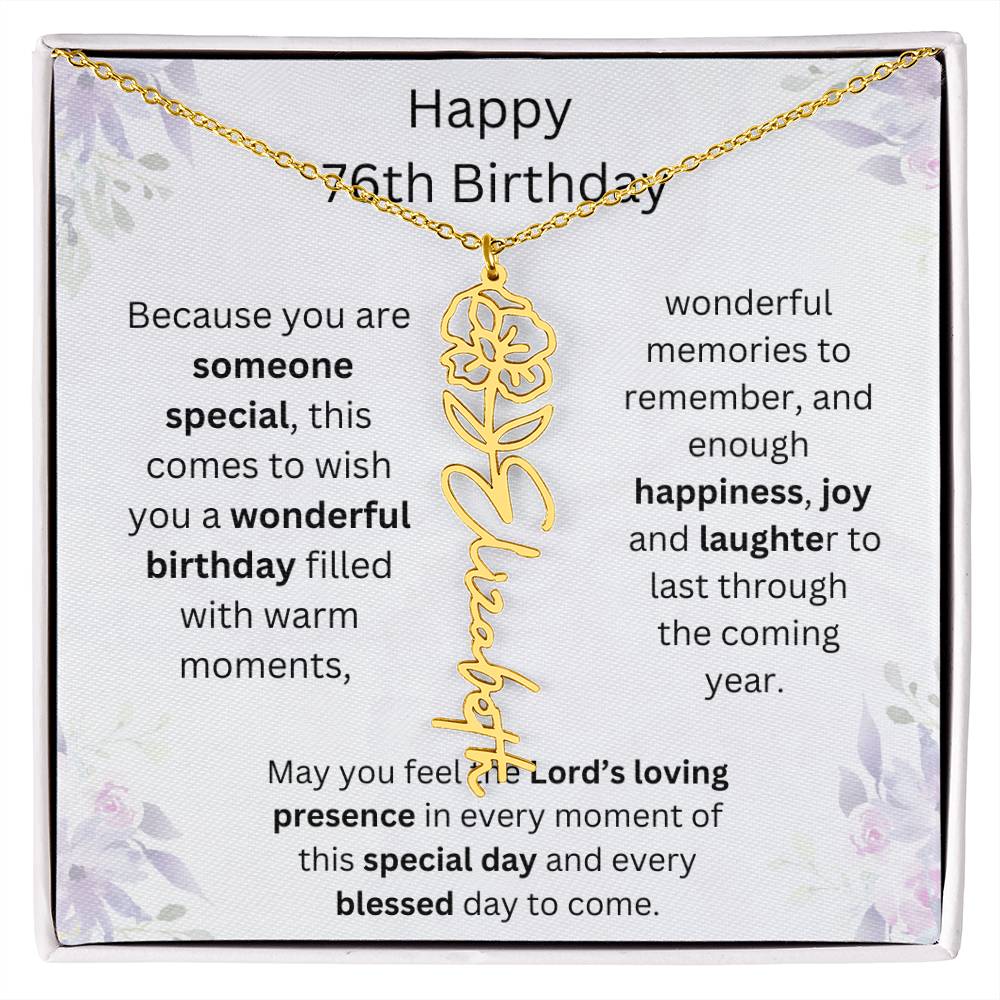 Wishing You Happiness, Joy & Laughter - Happy 76th Birthday | Flower Name Necklace