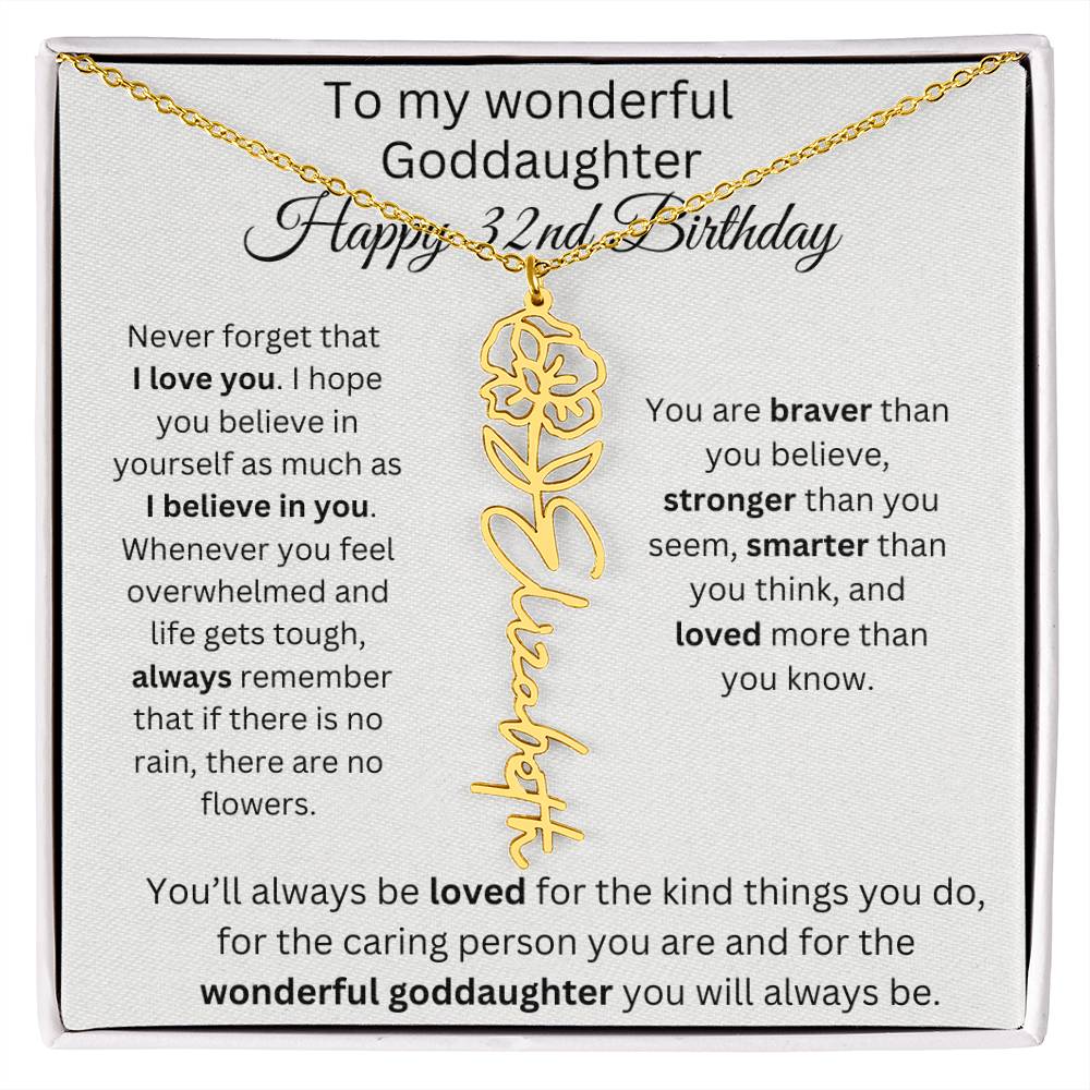 To My Wonderful Goddaughter - Happy 32nd Birthday - Flower Name Necklace
