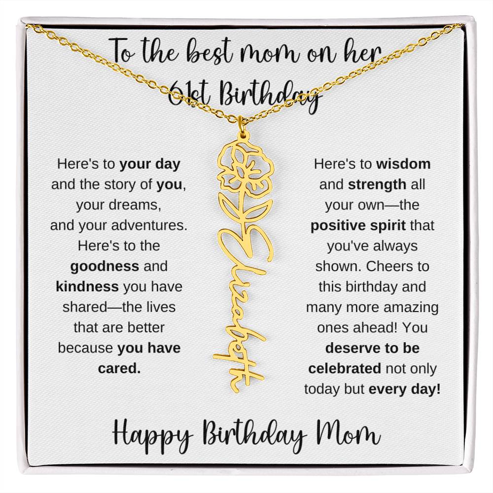 To The Best Mom - Happy 61st Birthday | Flower Name Necklace