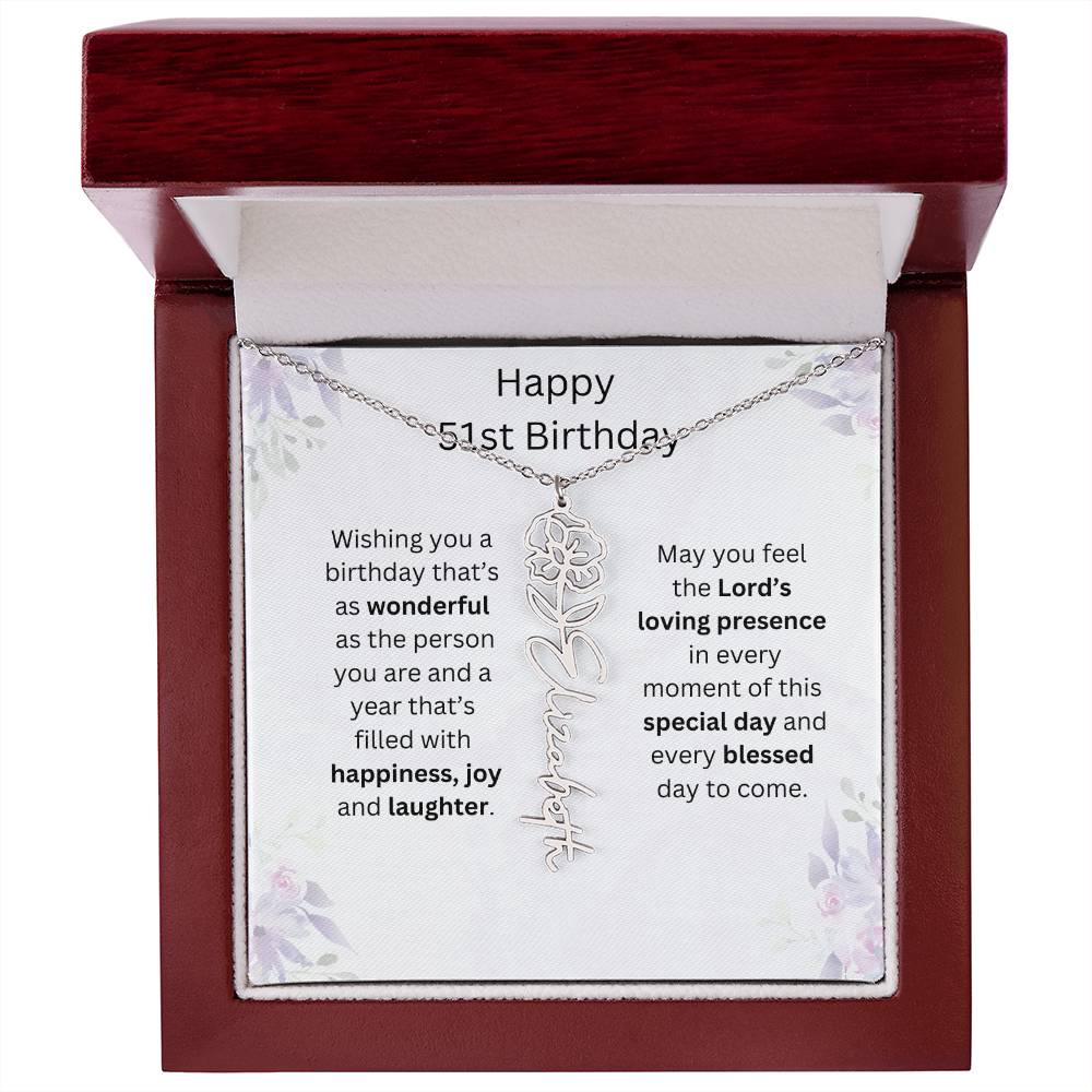 Wishing You Happiness, Joy & Laughter - Happy 51st Birthday | Flower Name Necklace