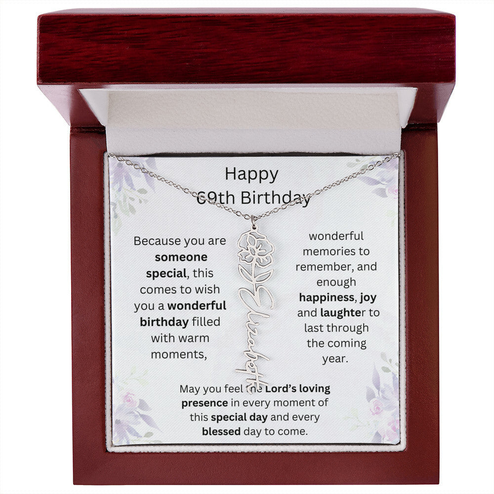 Wishing You Happiness, Joy & Laughter - Happy 69th Birthday | Flower Name Necklace