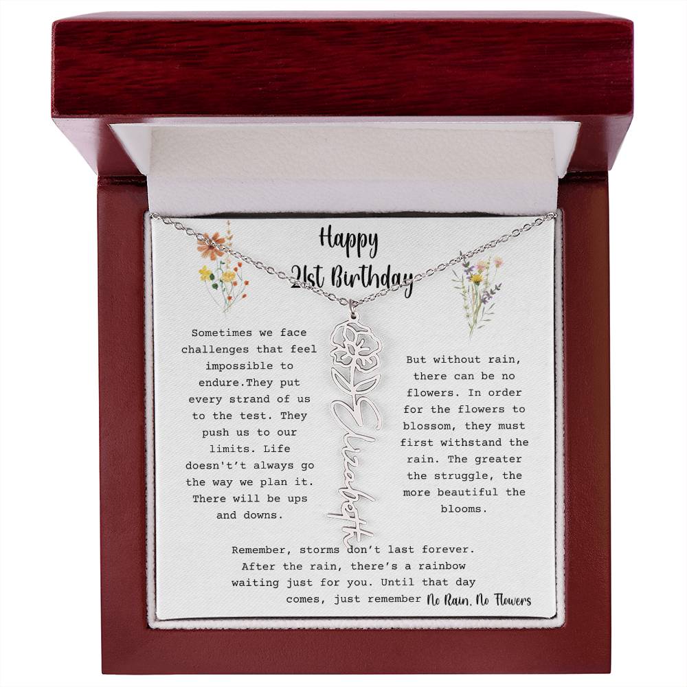 No Rain, No Flowers - Happy 21st Birthday - Flower Name Necklace