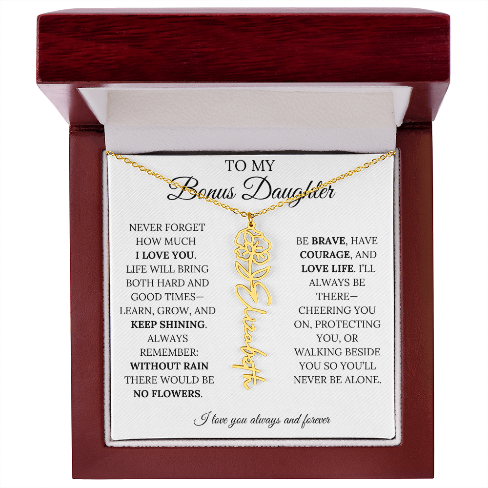 To My Bonus Daughter, Never Forget How Much I Love You - Flower Name Necklace