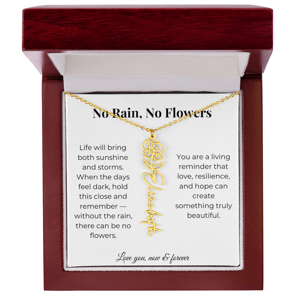 No Rain, No Flowers | Love, Resilience & Hope | Flower Name Necklace