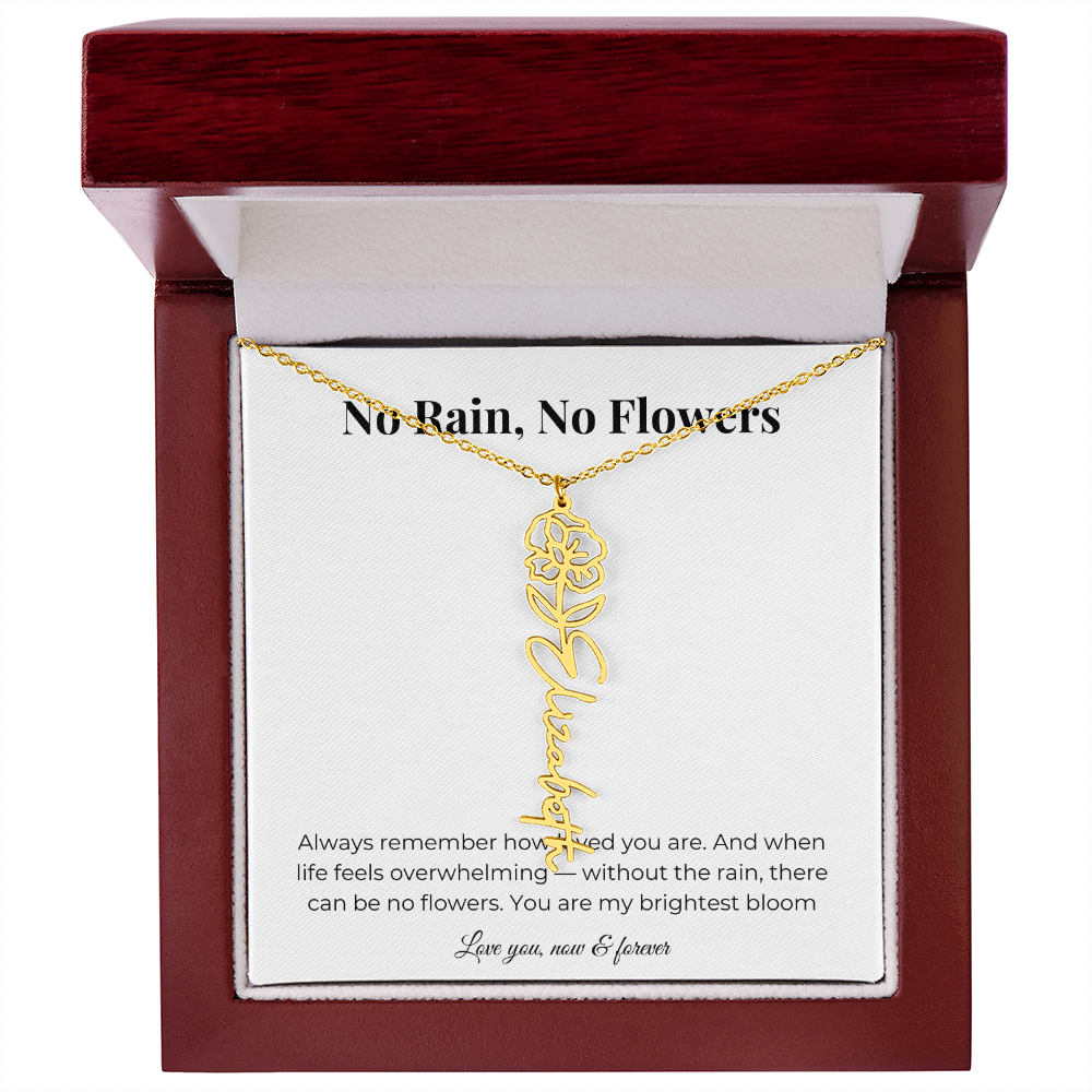 No Rain, No Flowers | You Are My Brightest Bloom | Flower Name Necklace