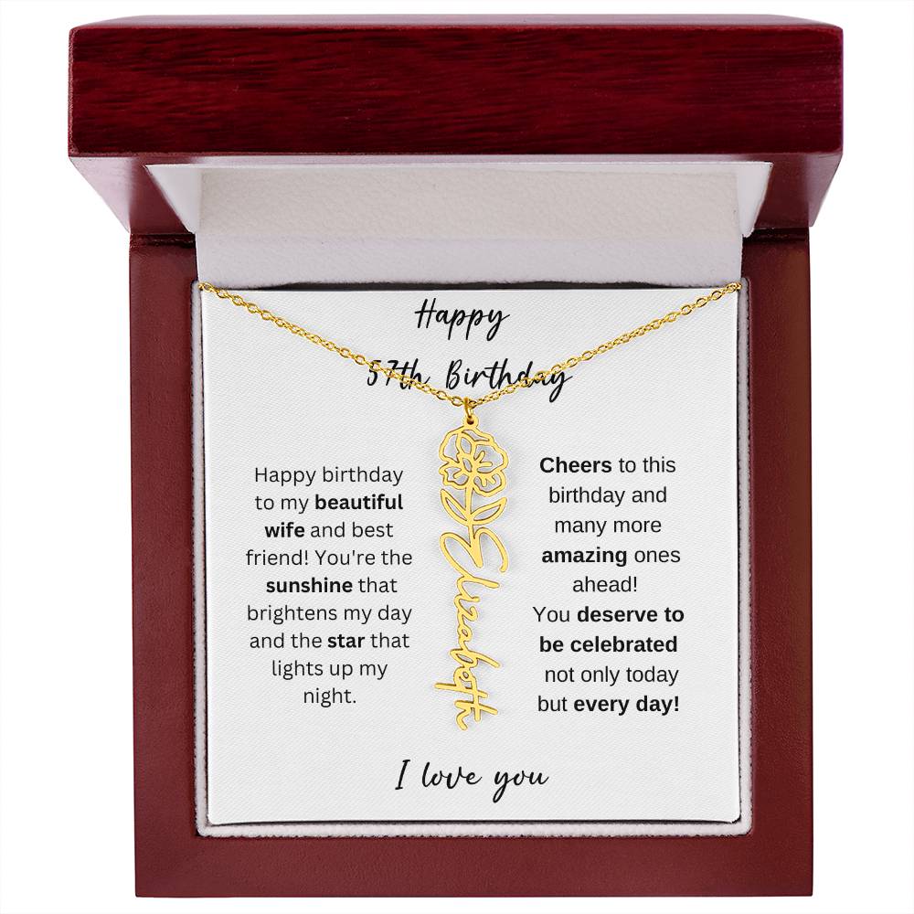 To My Beautiful Wife - Happy 57th Birthday - Flower Name Necklace