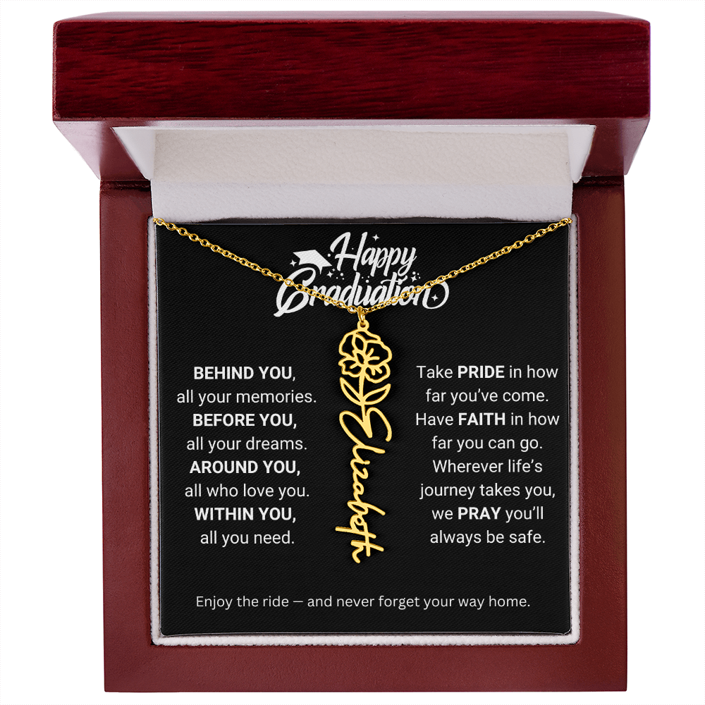 Happy Graduation | Enjoy The Ride & Never Forget Your Way Home | Flower Name Necklace