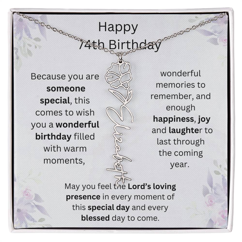 Wishing You Happiness, Joy & Laughter - Happy 74th Birthday | Flower Name Necklace