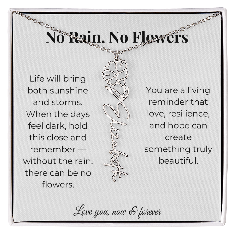 No Rain, No Flowers | Love, Resilience & Hope | Flower Name Necklace