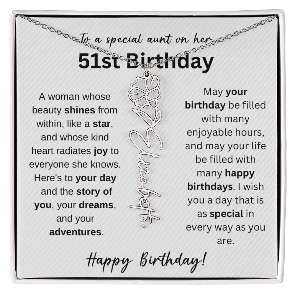 To A Special Aunt Happy 51st Birthday - Flower Name Necklace