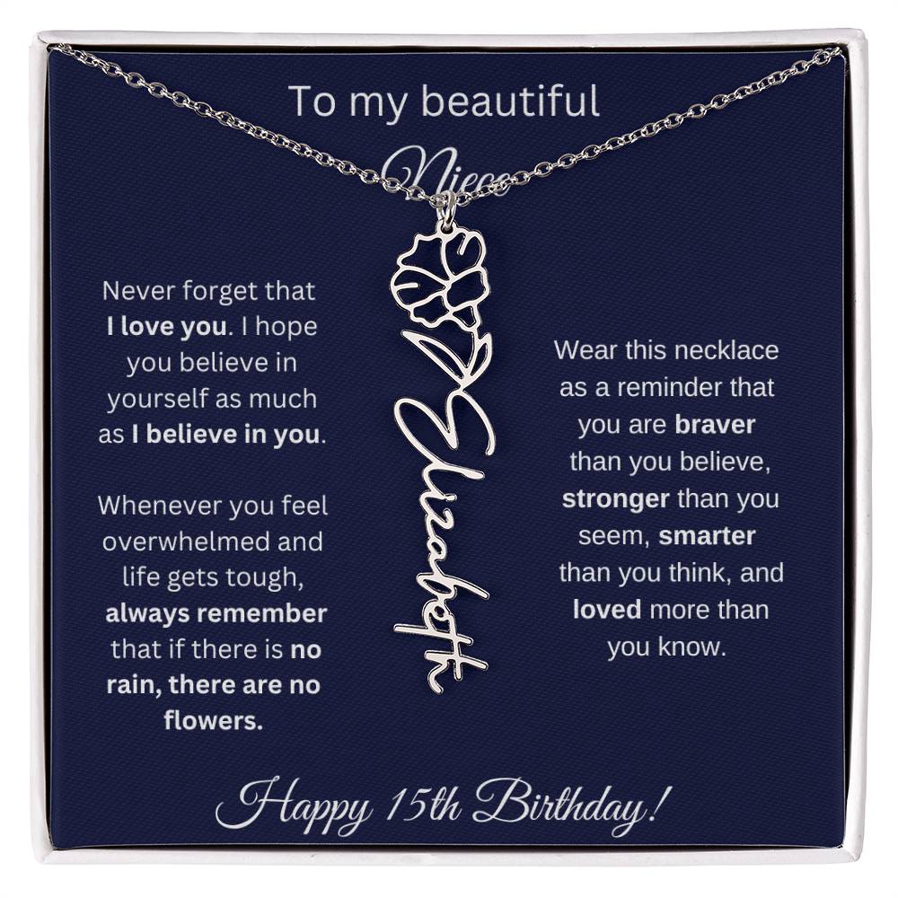Niece 15th Birthday | Never Forget That I Love You | Birth Flower Name Necklace
